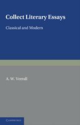 Collected Literary Essays(English, Paperback, Verrall A. W.)