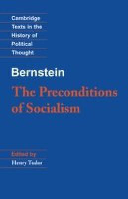 Bernstein: The Preconditions of Socialism(English, Paperback, Bernstein Eduard)