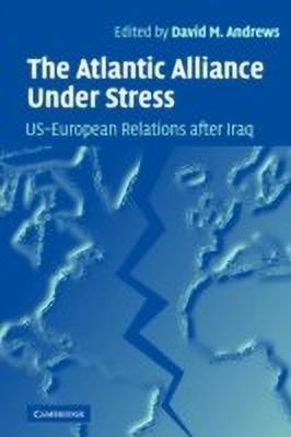 The Atlantic Alliance Under Stress(English, Paperback, unknown)