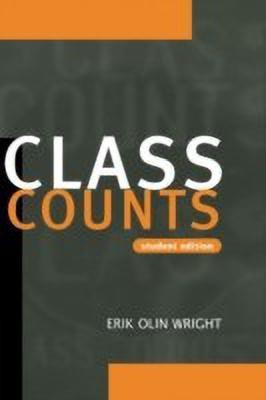 Class Counts Student Edition(English, Hardcover, Wright Erik Olin)