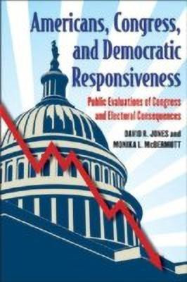 Americans, Congress, and Democratic Responsiveness(English, Paperback, Jones David R)