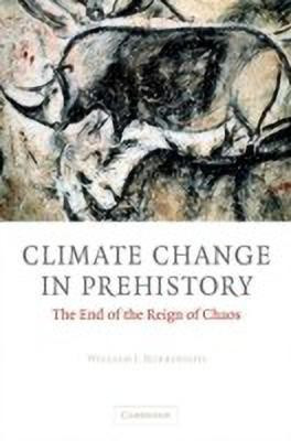 Climate Change in Prehistory(English, Hardcover, Burroughs William James)