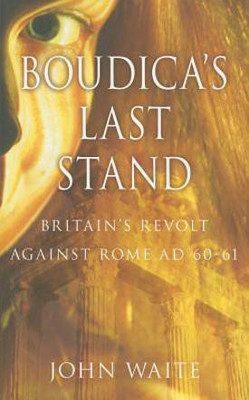 Boudica's Last Stand(English, Paperback, Waite John)