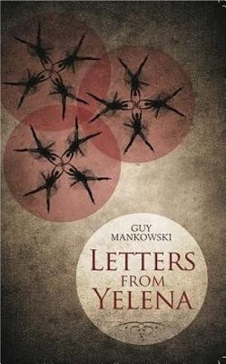 Letters From Yelena(English, Paperback, Mankowski Guy)