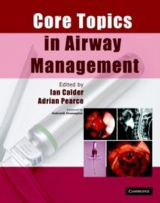 Core Topics in Airway Management(English, Hardcover, unknown)