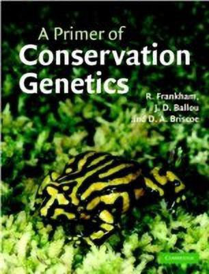 A Primer of Conservation Genetics(English, Hardcover, Frankham Richard)