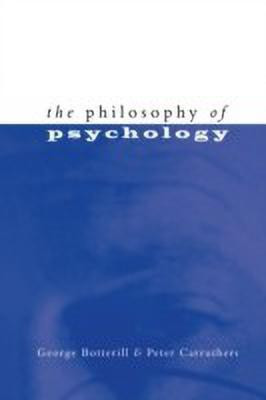 The Philosophy of Psychology(English, Hardcover, Botterill George)