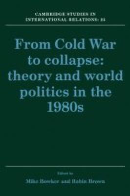 From Cold War to Collapse(English, Paperback, unknown)