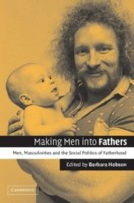 Making Men into Fathers(English, Paperback, unknown)