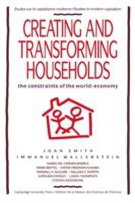 Creating and Transforming Households(English, Paperback, Smith Joan)