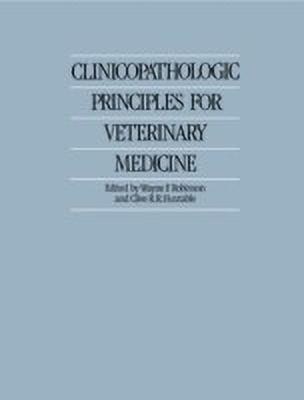 Clinicopathologic Principles for Veterinary Medicine(English, Paperback, unknown)