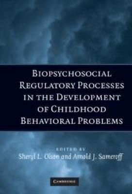 Biopsychosocial Regulatory Processes in the Development of Childhood Behavioral Problems(English, Hardcover, unknown)