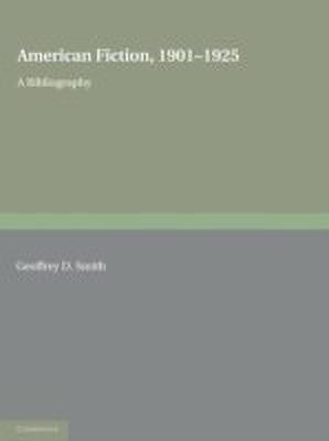 American Fiction, 1901-1925 2 Part Paperback Set(English, Paperback, Smith Geoffrey D.)