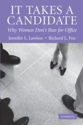It Takes a Candidate(English, Paperback, Lawless Jennifer L.)