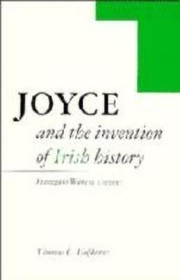 Joyce and the Invention of Irish History(English, Hardcover, Hofheinz Thomas C.)