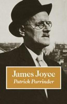 James Joyce(English, Hardcover, Parrinder Patrick)