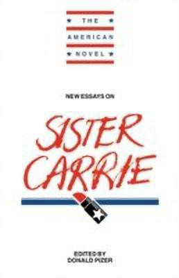 New Essays on Sister Carrie(English, Paperback, unknown)