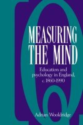 Measuring the Mind(English, Hardcover, Wooldridge Adrian)