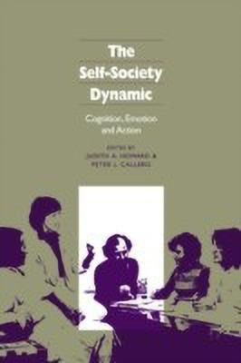 The Self-Society Dynamic(English, Paperback, unknown)