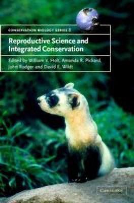 Reproductive Science and Integrated Conservation(English, Hardcover, unknown)