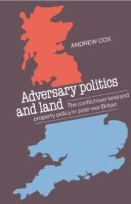 Adversary Politics and Land(English, Hardcover, Cox Andrew)