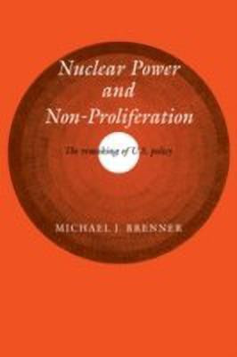 Nuclear Power and Non-Proliferation(English, Hardcover, Brenner Michael J.)