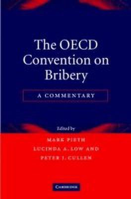 The OECD Convention on Bribery(English, Hardcover, unknown)