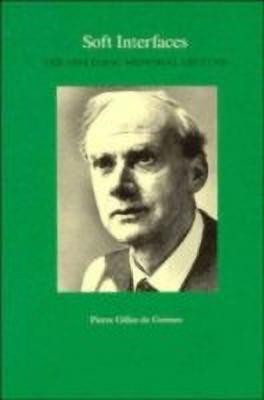 Soft Interfaces(English, Hardcover, Gennes Pierre Gilles de)