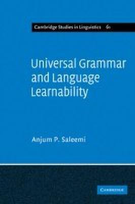 Universal Grammar and Language Learnability(English, Paperback, Saleemi Anjum P.)