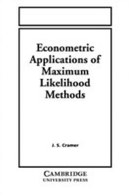 Econometric Applications of Maximum Likelihood Methods(English, Hardcover, Cramer Jan Salomon)