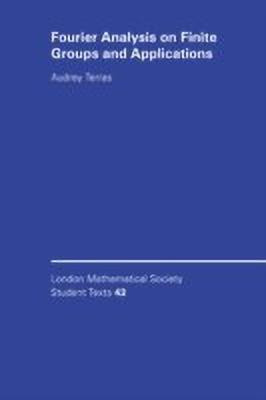 Fourier Analysis on Finite Groups and Applications(English, Paperback, Terras Audrey)