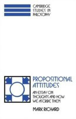 Propositional Attitudes(English, Paperback, Richard Mark)