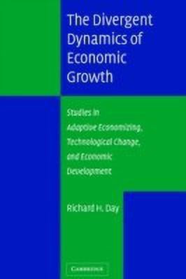 The Divergent Dynamics of Economic Growth(English, Hardcover, Day Richard H.)