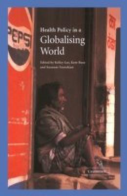 Health Policy in a Globalising World(English, Hardcover, unknown)