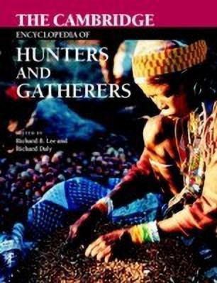 The Cambridge Encyclopedia of Hunters and Gatherers(English, Paperback, unknown)