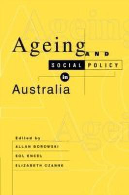 Ageing and Social Policy in Australia(English, Paperback, unknown)