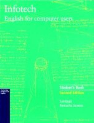Infotech Student's Book(English, Paperback, Remacha Esteras Santiago)