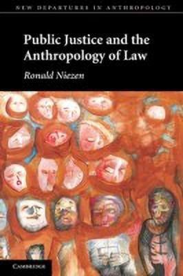 Public Justice and the Anthropology of Law(English, Paperback, Niezen Ronald)