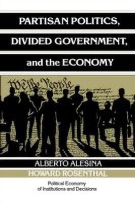 Partisan Politics, Divided Government, and the Economy(English, Paperback, Alesina Alberto)