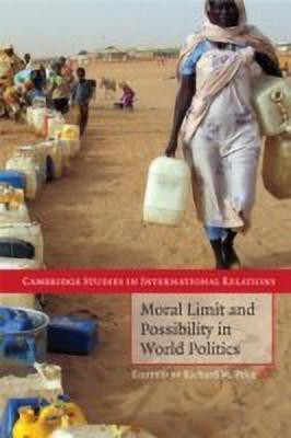 Moral Limit and Possibility in World Politics(English, Paperback, unknown)
