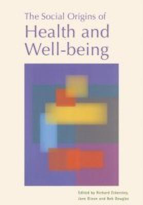 The Social Origins of Health and Well-being(English, Paperback, unknown)