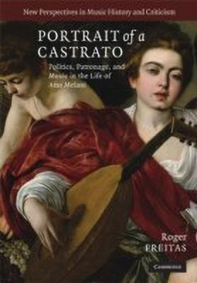 Portrait of a Castrato(English, Hardcover, Freitas Roger)