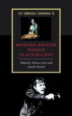 The Cambridge Companion to Modern British Women Playwrights(English, Hardcover, unknown)
