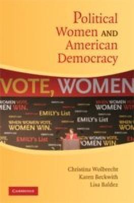 Political Women and American Democracy(English, Hardcover, Wolbrecht Christina)