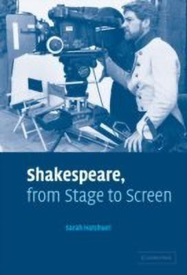 Shakespeare, from Stage to Screen(English, Hardcover, Hatchuel Sarah)