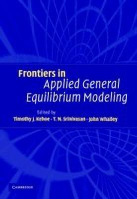 Frontiers in Applied General Equilibrium Modeling(English, Hardcover, unknown)