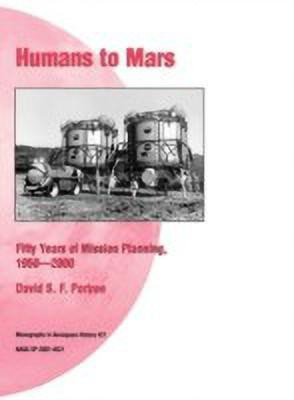 Humans to Mars(English, Hardcover, Portree David S.F.)