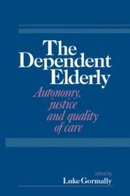 The Dependent Elderly(English, Paperback, unknown)