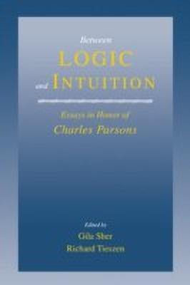 Between Logic and Intuition(English, Paperback, unknown)