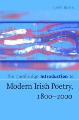 The Cambridge Introduction to Modern Irish Poetry, 1800-2000(English, Paperback, Quinn Justin)